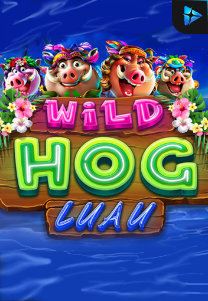 Bocoran RTP Wild Hog Luau di TOTOLOKA88 Generator RTP SLOT 4D Terlengkap